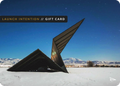 LAUNCH INTENTION GIFT CARD